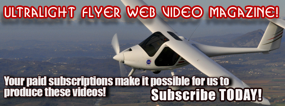 Ultralight Flyer Web Video Magazine - Pipistrel Light Sport Aircraft.png
